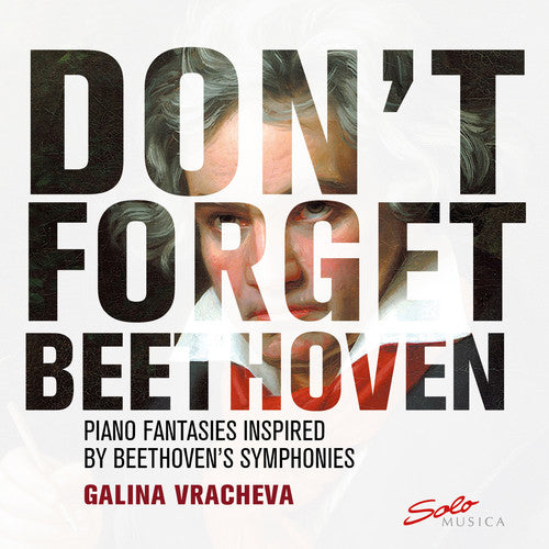 the album cover for Beethoven / Vracheva - Don't Forget Beethoven