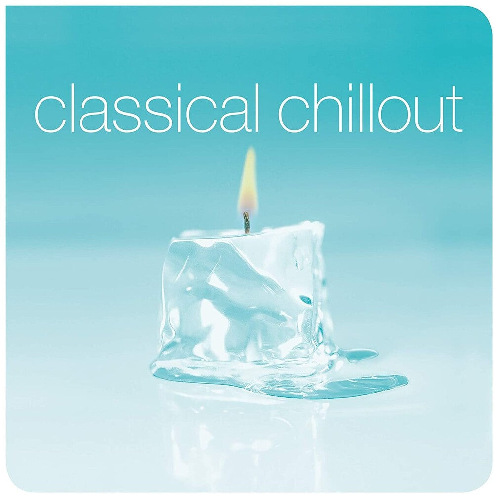 Classical Chillout [LP] Vinyl Record