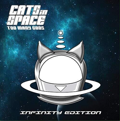 Cats in Space - Too Many Gods: Infinity Edition Vinyl Record