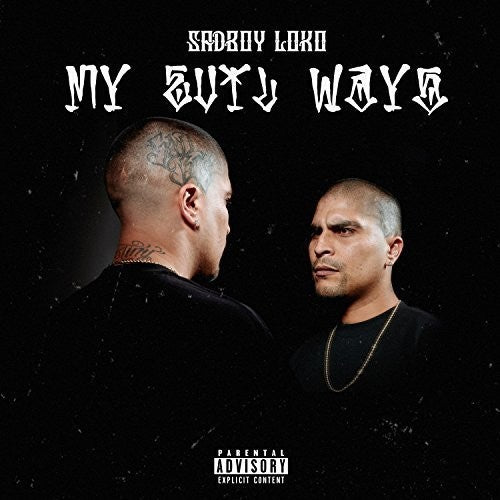 Sadboy Loko - My Evil Ways - Music CD