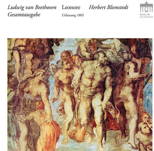 Beethoven / Blomstedt / Moser - Leonore (original 1805) - Music CD