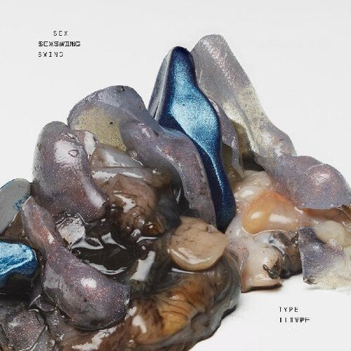 Sex Swing - Type Ii Vinyl Record