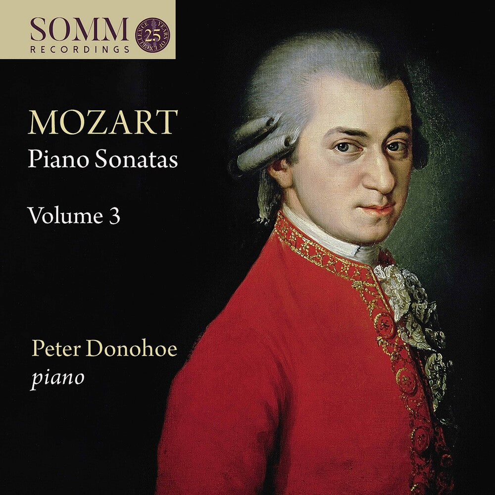 the album cover for Mozart / Donohoe - Piano Sonatas 3