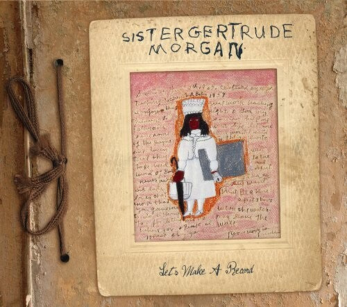 Sister Gertrude Morgan - Lets Make A Record - Music CD