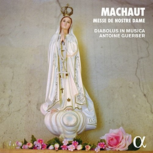 the album cover for Machaut / Guerber - Messe de Nostre Dame