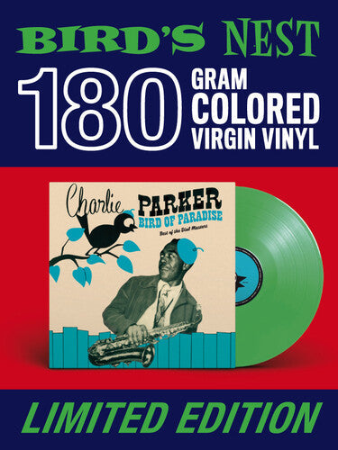 Charlie Parker - Bird Of Paradise: Best Of The Dial Masters [Limited 180-Gram GreenColored Vinyl] Vinyl Record