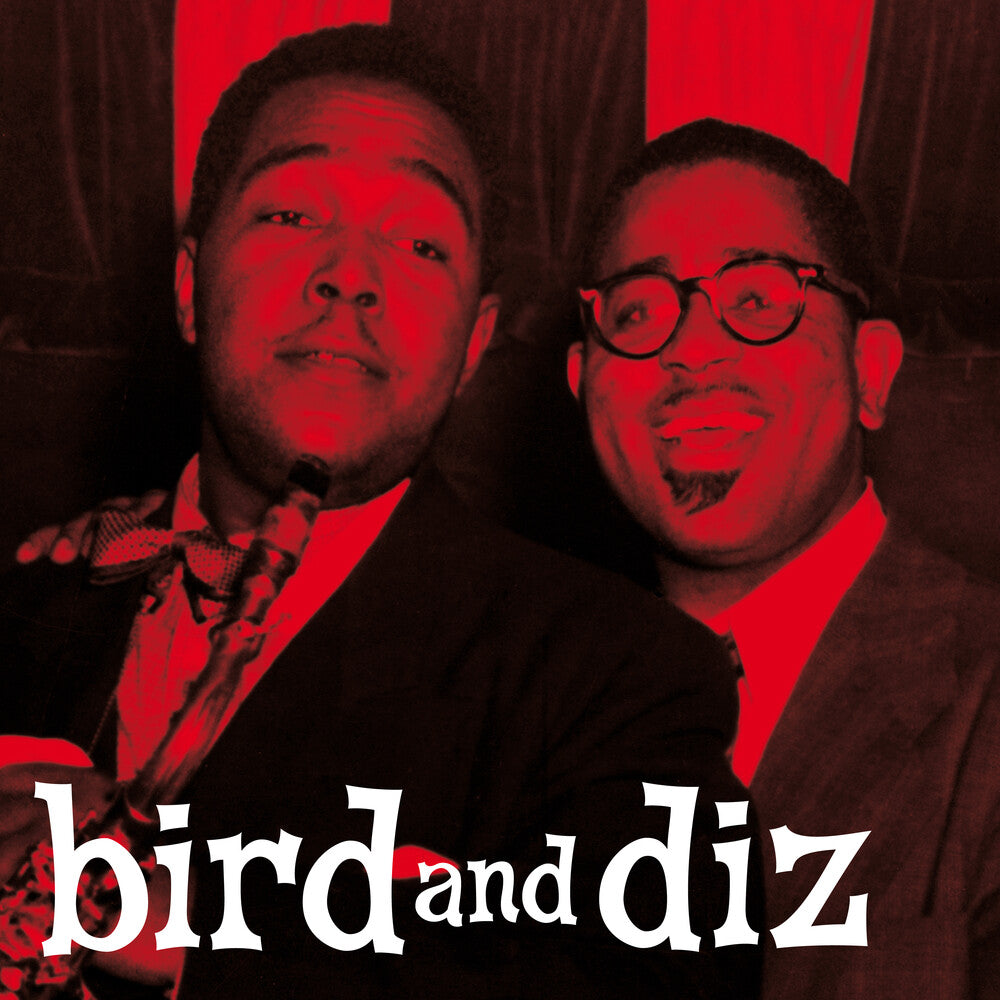 Dizzy Gillespie / Charlie Parker - Bird & Diz [180-Gram Red Colored LP With Bonus Tracks] Vinyl Record