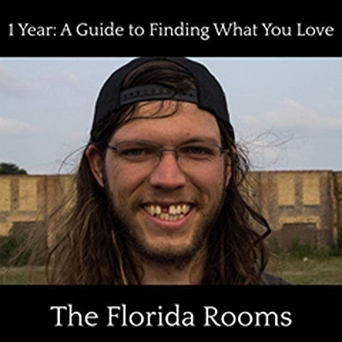 Florida Rooms - 1 Year Guide to Finding What You Love Vinyl Record