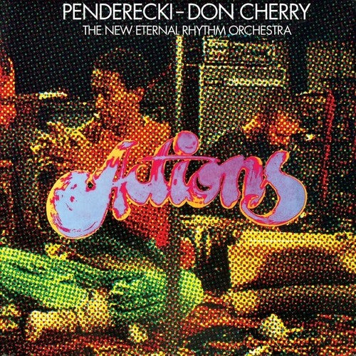 Penderecki / Cherry,don / New Eternal Rhythm Orch - Actions - Vinyl Record