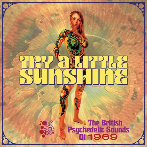 Try A Little Sunshine: British Psychedelic Sounds - Try A Little Sunshine: British Psychedelic Sounds - Music CD