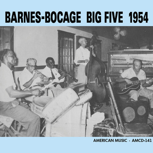 Barnes-bocage Big Five - San Jacinto Hall 1954 - Music CD