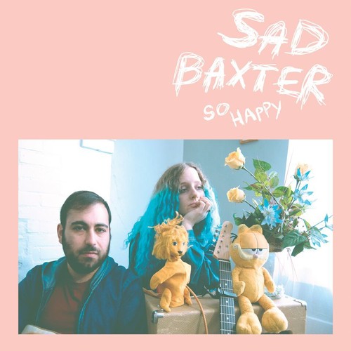 Sad Baxter - So Happy - Music CD