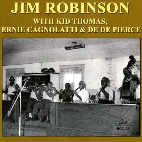 Robinson,jim - Jim Robinson With Kid Thomas Ernie Cagnolatti - Music CD