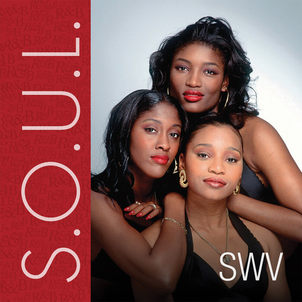 the album cover for SWV - S.O.U.L. (Sounds Of Urban Life): SWV