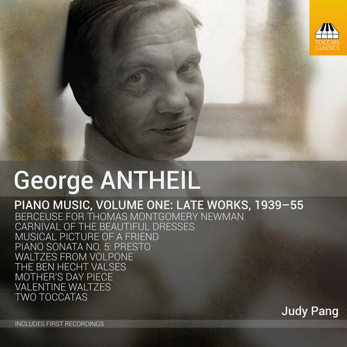 Antheil / Pang - Piano Music 1 - Music CD