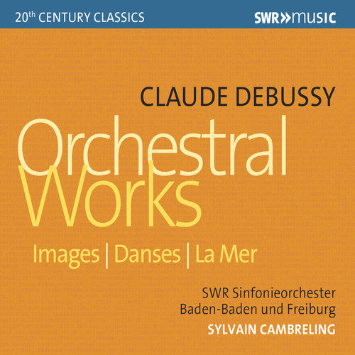 the album cover for Debussy - Orchestral Works