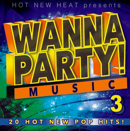 Wanna Party! - Vol. 3 / Various - Wanna Party - Vol. 3 / Various - Music CD