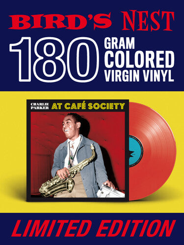 Charlie Parker - At Cafe Society [180-Gram Red Colored LP With Bonus Tracks] Vinyl Record