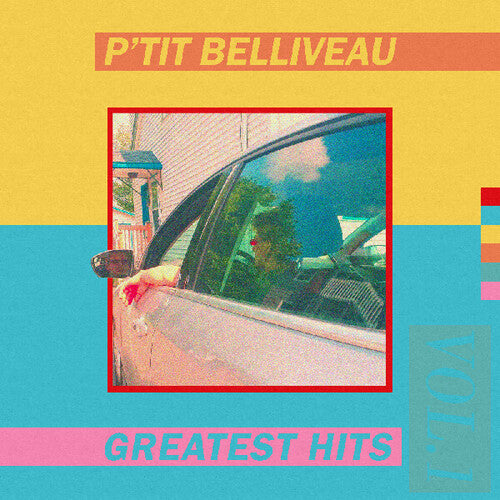 Belliveau,p'tit - Greatest Hits Vol 1 - Vinyl Record