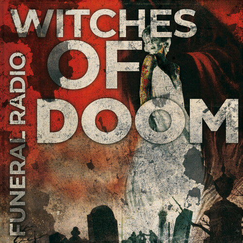 Witches Of Doom - Funeral Radio - Music CD