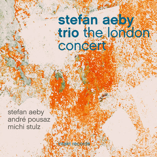 the album cover for Stefan Aeby / Pousaz,Andre - London Concert