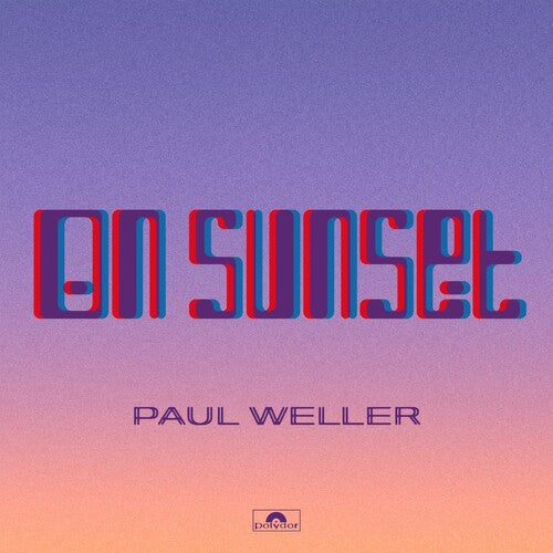 Paul Weller - On Sunset [2LP] Vinyl Record