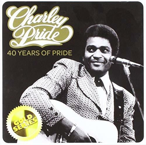 the album cover for Charley Pride - Charley Pride: 40 Years Of Pride (Gold Series)