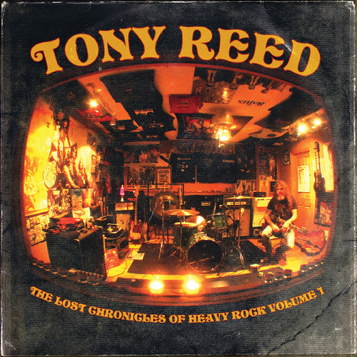 Tony Reed - Lost Chronicles Of Heavy Rock - Volume 1 [Limited Edition] Vinyl Record