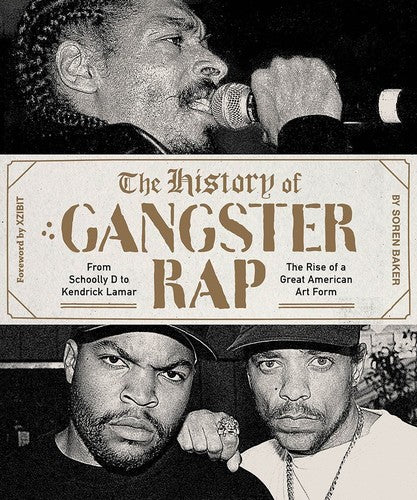 Baker,soren - History Of Gangster Rap - Books