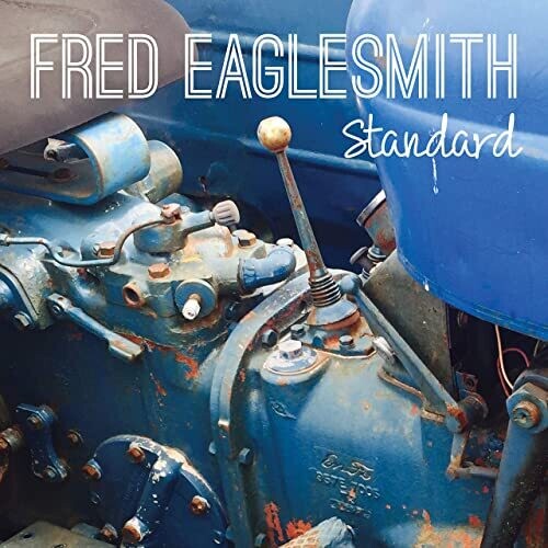 Fred Eaglesmith - Standard Vinyl Record