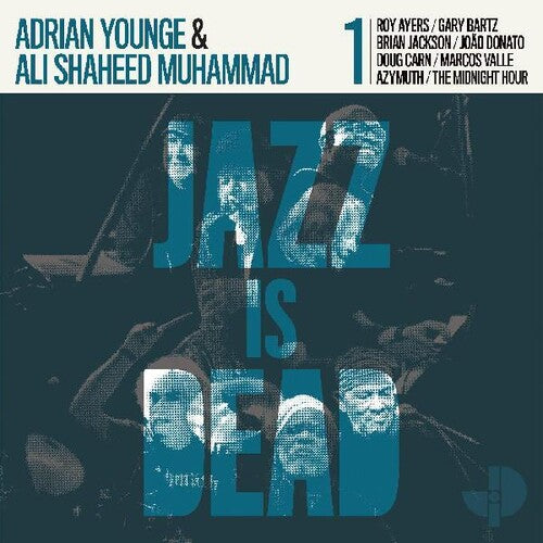 Younge,adrian / Muhammad,ali Shaheed - Jazz Is Dead 001 - Music CD