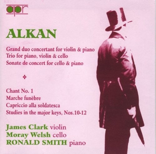 Alkan / Clark / Welsh / Smith - Complete Chamber Music - Music CD
