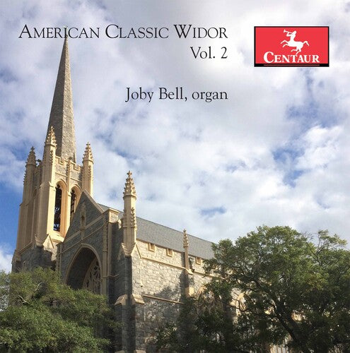 Widor / Bell - American Classic Widor 2 - Music CD