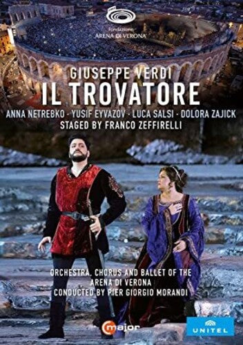 Verdi / Orchestra & Chorus Of The Arena Di Verona - Il Trovatore - DVD