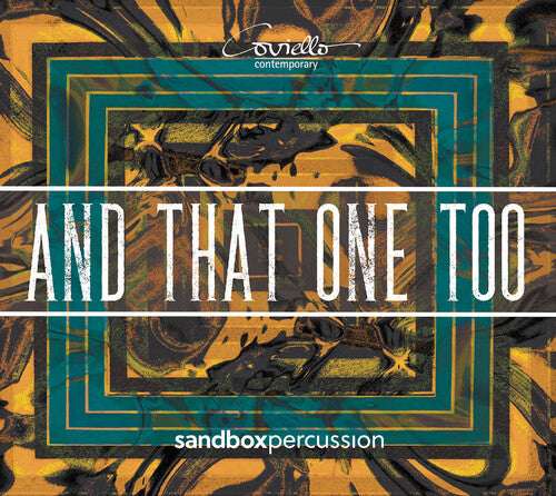 Ahiko / Sandbox Percussion - & That One Too - Music CD