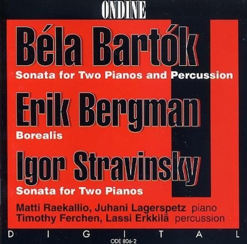 Raekallio / Lagerspetz - Bartuk Bergman Stravinsky - Music CD