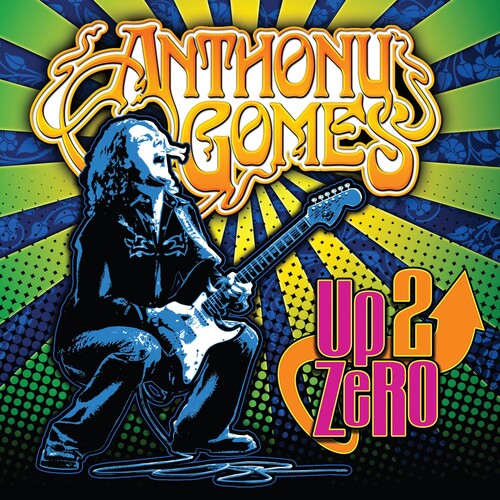 Gomes,anthony - Up 2 Zero - Music CD