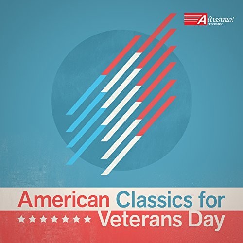 American Classics For Veterans / Various - American Classics For Veterans / Various - Music CD