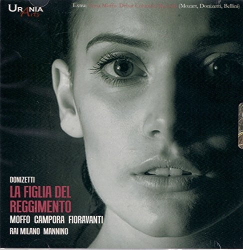 Moffo / Fioravanti / Campora - Figlia Del Reggimento - Music CD
