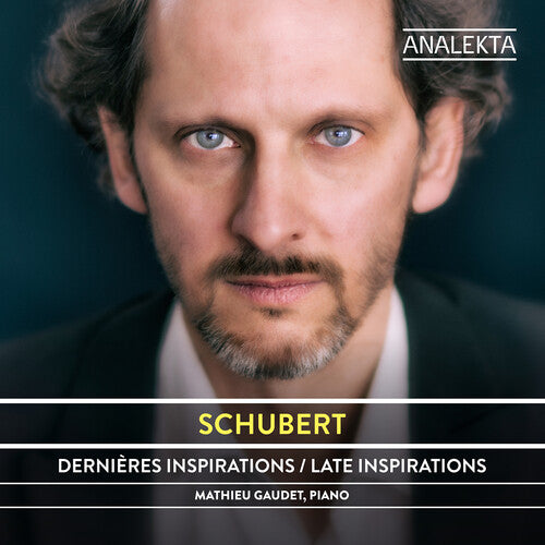 Schubert / Gaudet - Late Inspirations - Music CD