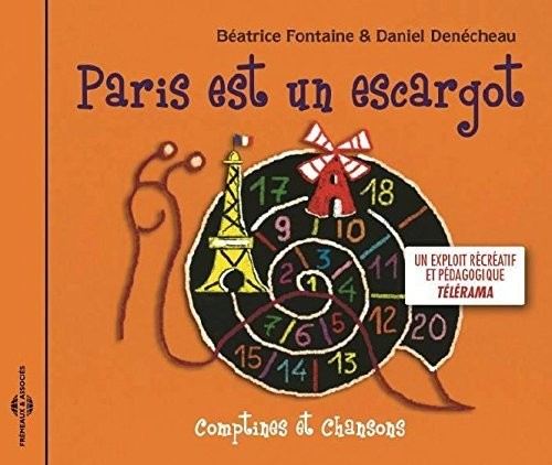 the album cover for Fontaine / Denecheau - Paris Est Un Escargot