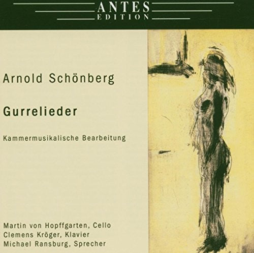 Hopffgarten / Kroger / Ransburg - Gurrelieder Kammermusik-versio - Music CD
