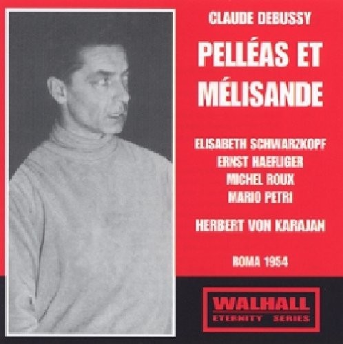 Schwarzkopf - Pelleas Et Melisande - Music CD