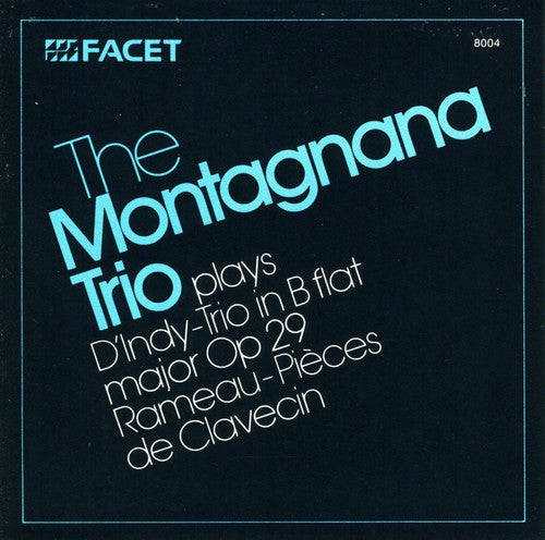 D'indy / Montagnana Trio - Trio In B-flat Major Op29 - Music CD