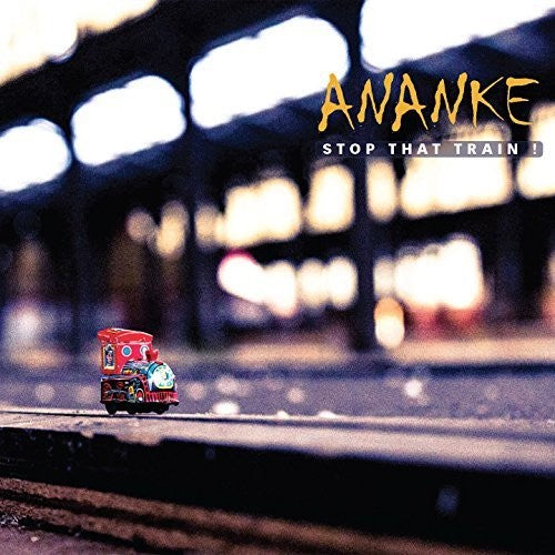Ananke - Stop That Train - Music CD