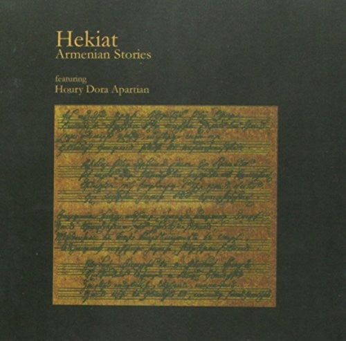 Hekiat / Houry Dora Apartian - Armenian Stories - Music CD
