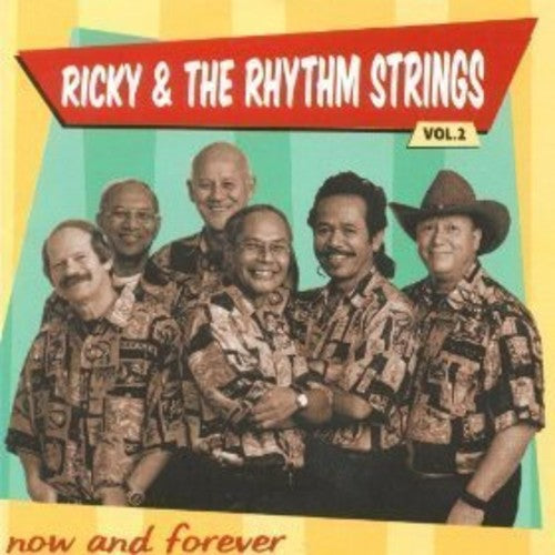 Ricky & The Rhythm Strings - Now And Forever - Music CD