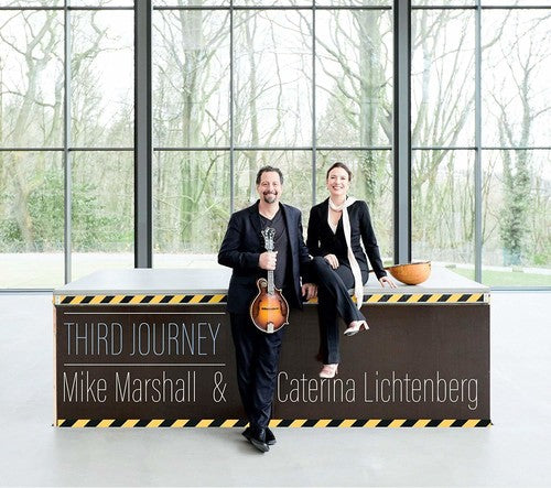 Mike Marshall & Caterina Lichthenberg - Third Journey - Music CD