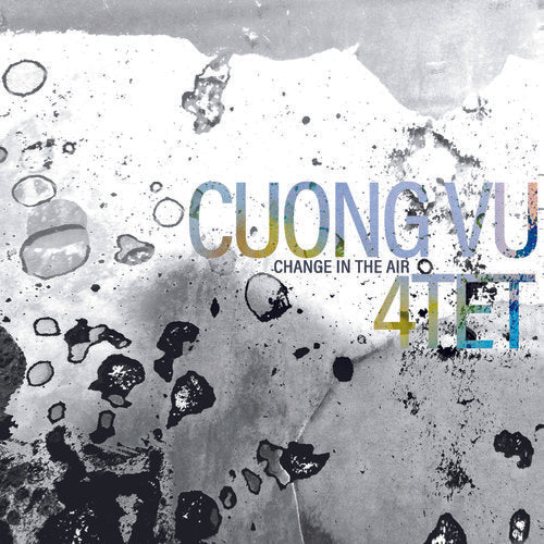 Cuong Vu 4-Tet - Change In The Air Vinyl Record