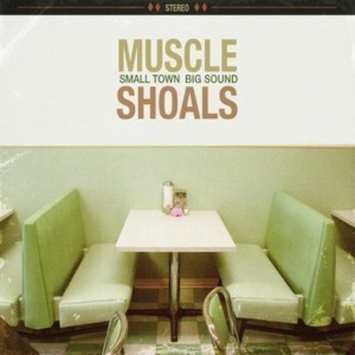 Muscle Shoals: Small Town Big Sound / Various - Muscle Shoals: Small Town Big Sound / Various - Music CD